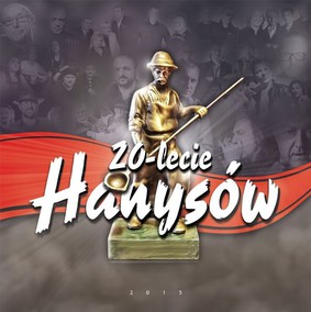 Various Artists - 20-lecie Hanysów