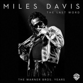 Miles Davis - Last Word