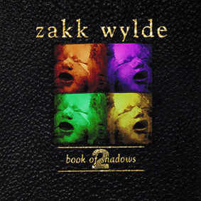 Zakk Wylde - Book Of Shadows II