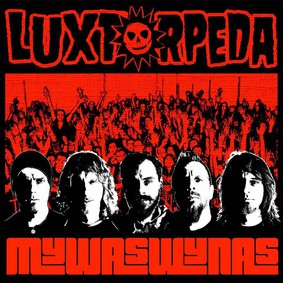Luxtorpeda - MYWASWYNAS