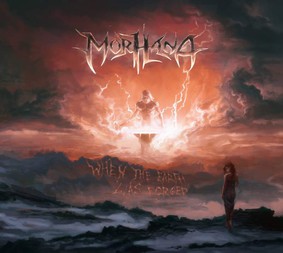 Morhana - When The Earth Was Forged