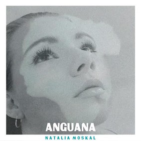 Natalia Moskal - Anguana [EP]