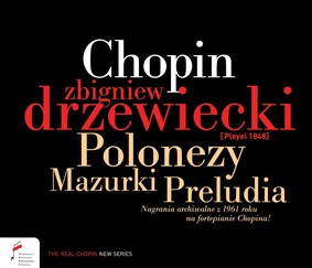 Zbigniew Drzewiecki - Chopin: Polonezy Mazurki Preludia