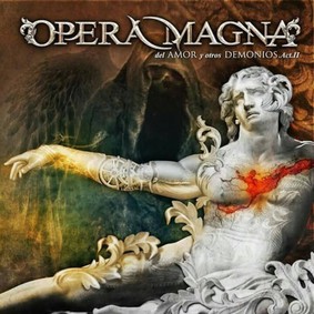 Opera Magna - Del Amor Y Otros Demonios - Acto II [EP]