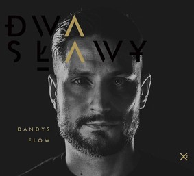 Dwa Sławy - Dandys flow