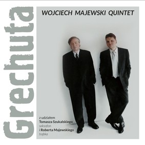 Wojciech Majewski Quintet - Grechuta