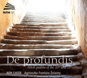 Chór Narodowego Forum Muzyki - De Profundis