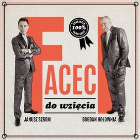 Janusz Szrom, Bogdan Hołownia - Faceci do wzięcia