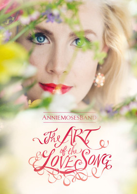 Annie Moses Band - The Art Of The Love Song [DVD]