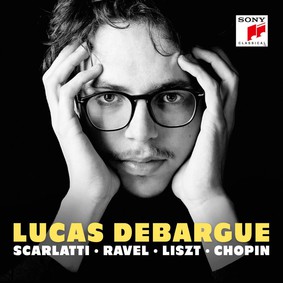 Lucas Debargue - Scarlatti, Ravel, Liszt, Chopin