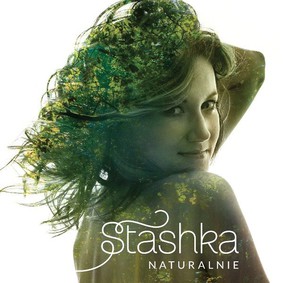 Stashka - Naturalnie