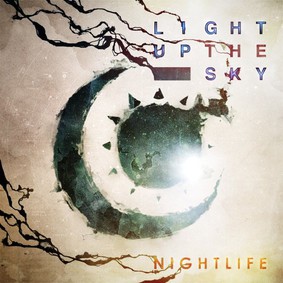 Light Up The Sky - NightLife