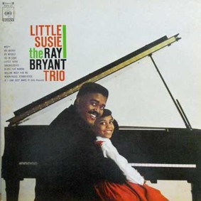 Ray Bryant - Little Susie