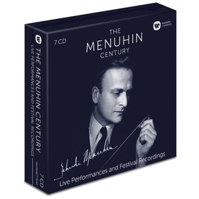 Yehudi Menuhin - The Menuhin Century: Live Performances And Festival Recordings