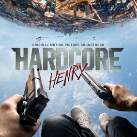 Various Artists - Hardcore Henry