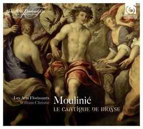 Les Arts Florissants, William Christie - Mouliné: Le Cantique de Moÿse