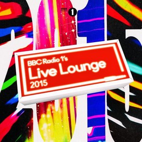 Various Artists - BBC Radio 1's Live Lounge 2015