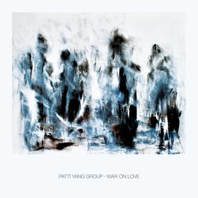 Patti Yang Group - War On Love