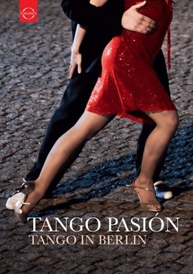 Various Artists - Tango Pasion: A Film About Tango In Berlin [DVD]