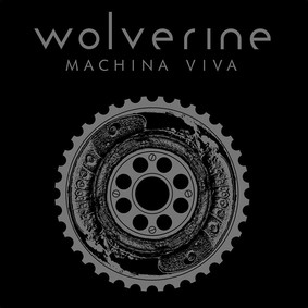 Wolverine - Machina Viva