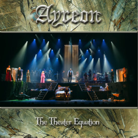 Ayreon - The Theater Equation [Live]