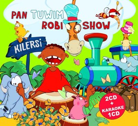 Kilersi - Lokomotywa: Pan Tuwim robi show