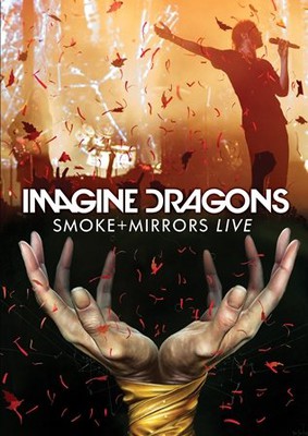 Imagine Dragons - Smoke + Mirrors Live [DVD]