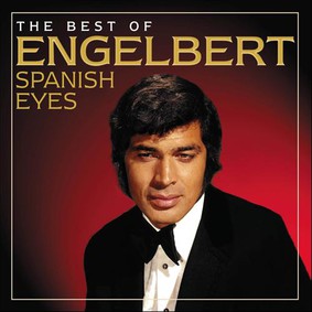 Engelbert Humperdinck - Best Of Spanish Eyes