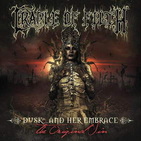 Cradle Of Filth - Dusk And Her Embrace - The Original Sin