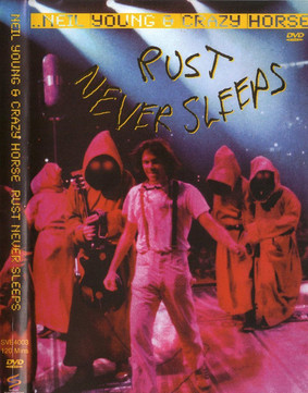Neil Young, Crazy Horse - Rust Never Sleeps [Blu-ray]