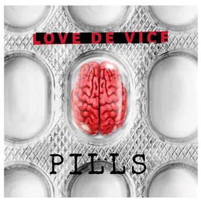 Love De Vice - Pills