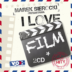 Various Artists - Marek Sierocki przedstawia: I love Film