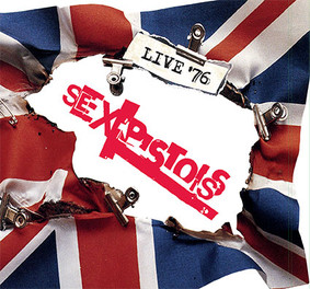 Sex Pistols - Sex Pistols Live '76