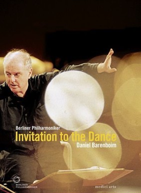 Berliner Philharmoniker, Daniel Barenboim - Euroarts Invitation To The Dance Daniel Barenboim [DVD]