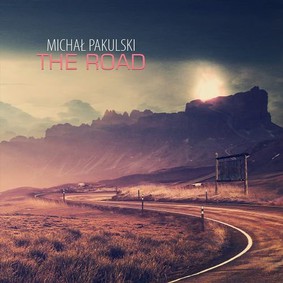 Michał Pakulski - The Road