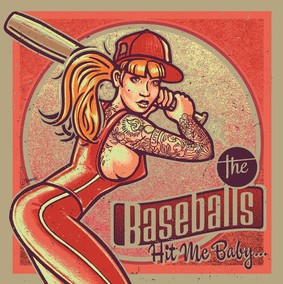 The Baseballs - Hit Me Baby