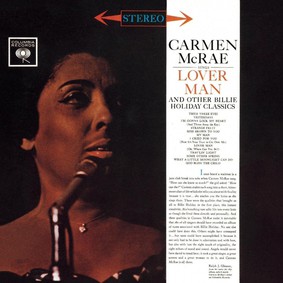 Carmen McRae - Carmen McRae Sings Lover Man and Other Billie Holiday Classics