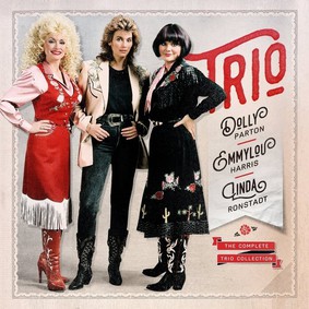 Dolly Parton, Linda Ronstadt, Emmylou Harris - The Complete Trio Collection