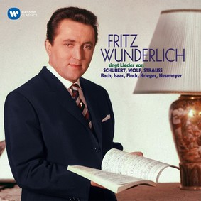 Fritz Wunderlich - Fritz Wunderlich Singt Schubert, Strauss, Wolf