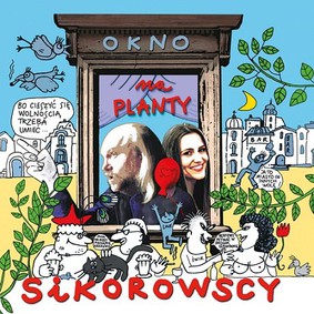 Sikorowscy - Okno na Planty