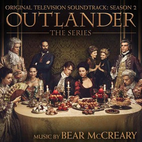Bear McCreary - Outlander. Season 2