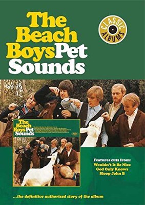 The Beach Boys - Classic Albums: Pet Sounds [DVD]