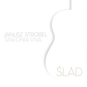 Janusz Strobel, Sinfonia Viva - Ślad