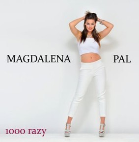 Magdalena Pal - 1000 razy