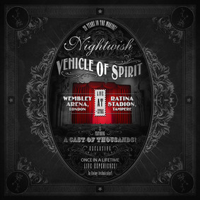 Nightwish - Vehicle Of Spirit [DVD]