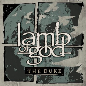 Lamb Of God - The Duke [EP]