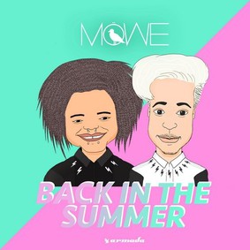 Mowe - Back in the Summer