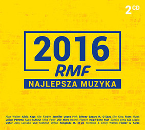 Various Artists - RMF FM. Najlepsza Muzyka 2016
