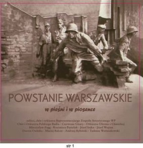 Zespół Artystyczny Wojska Polskiego - Powstanie Warszawskie w pieśni i w piosence