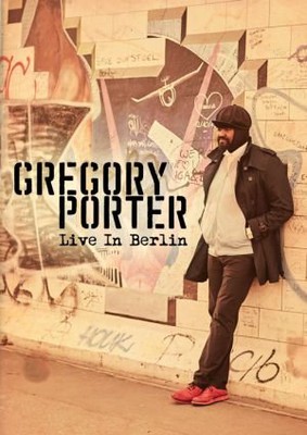 Gregory Porter - Live In Berlin [DVD]